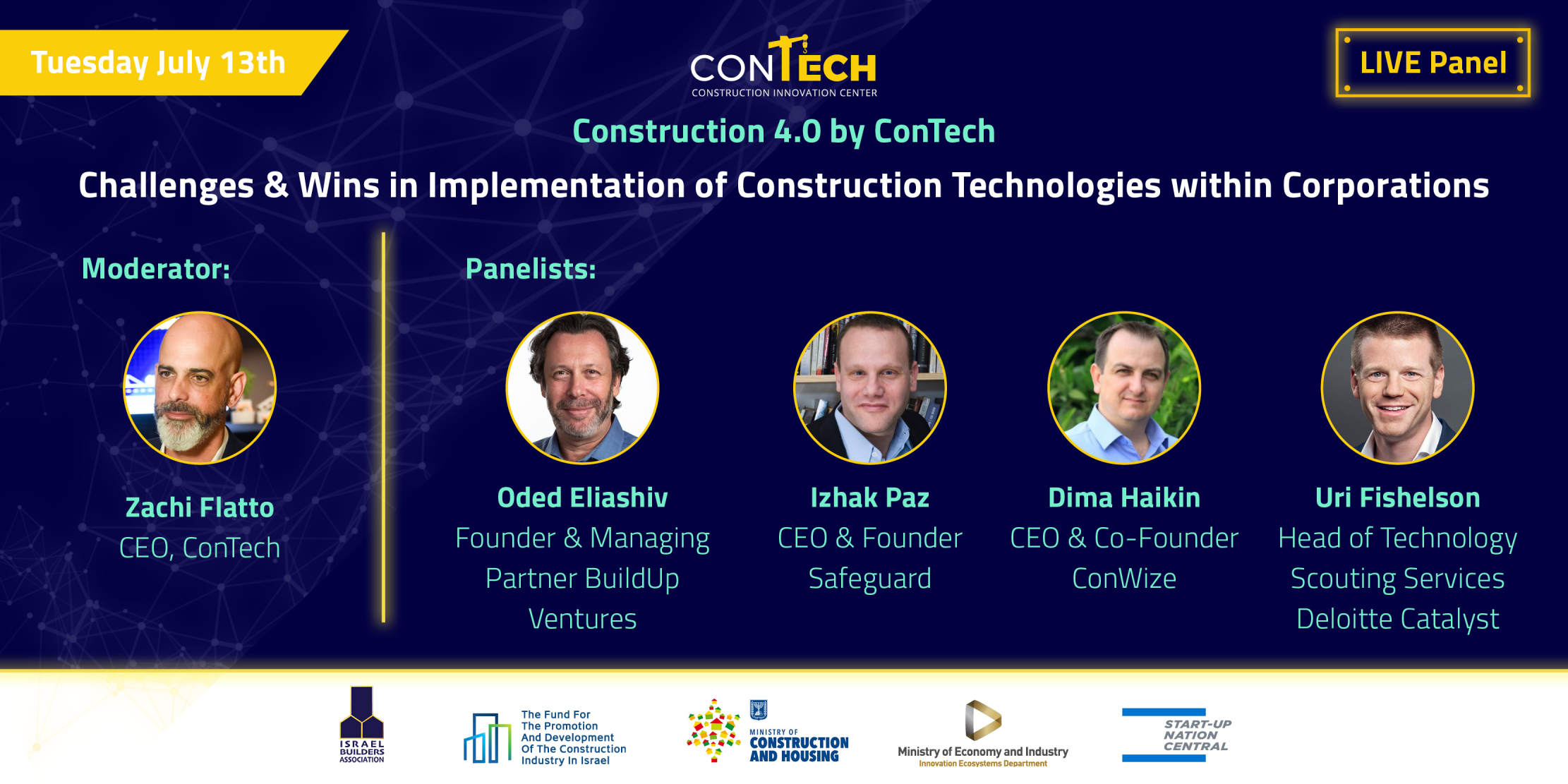 Live Panel: Challenges & Wins in Implementation of Construction Technologies within Corporations